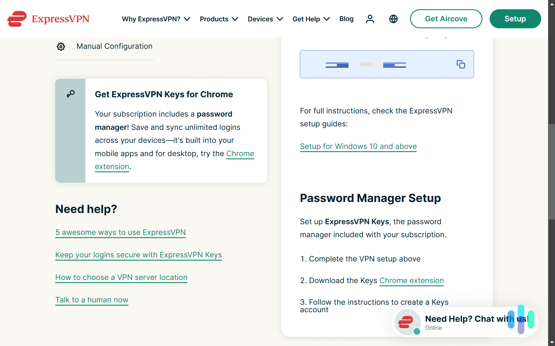 Although ExpressVPN focuses on its VPN service, there are still guides for setting up ExpressVPN Keys. Although ExpressVPN focuses on its VPN service, there are still guides for setting up ExpressVPN Keys.
