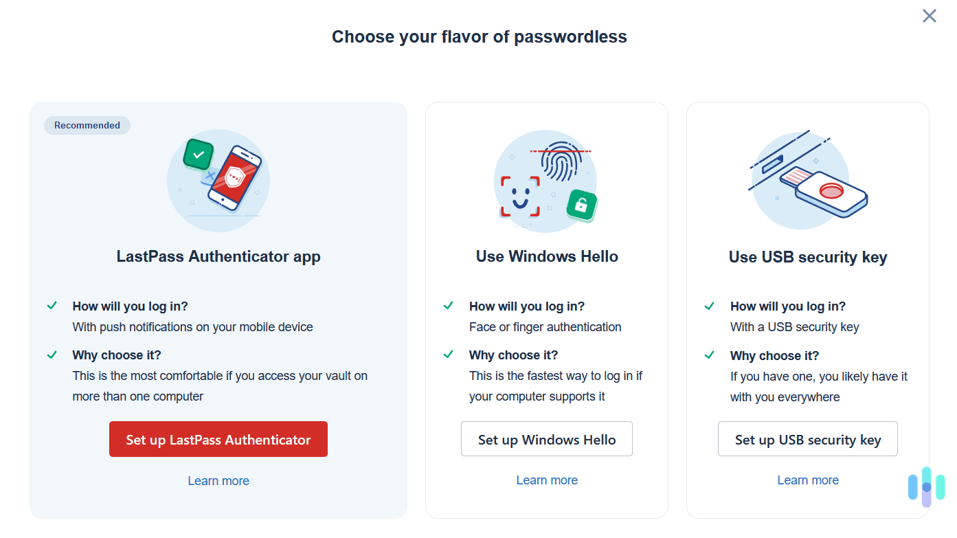 LastPass gives you a few different options for passwordless login LastPass gives you a few different options for passwordless login