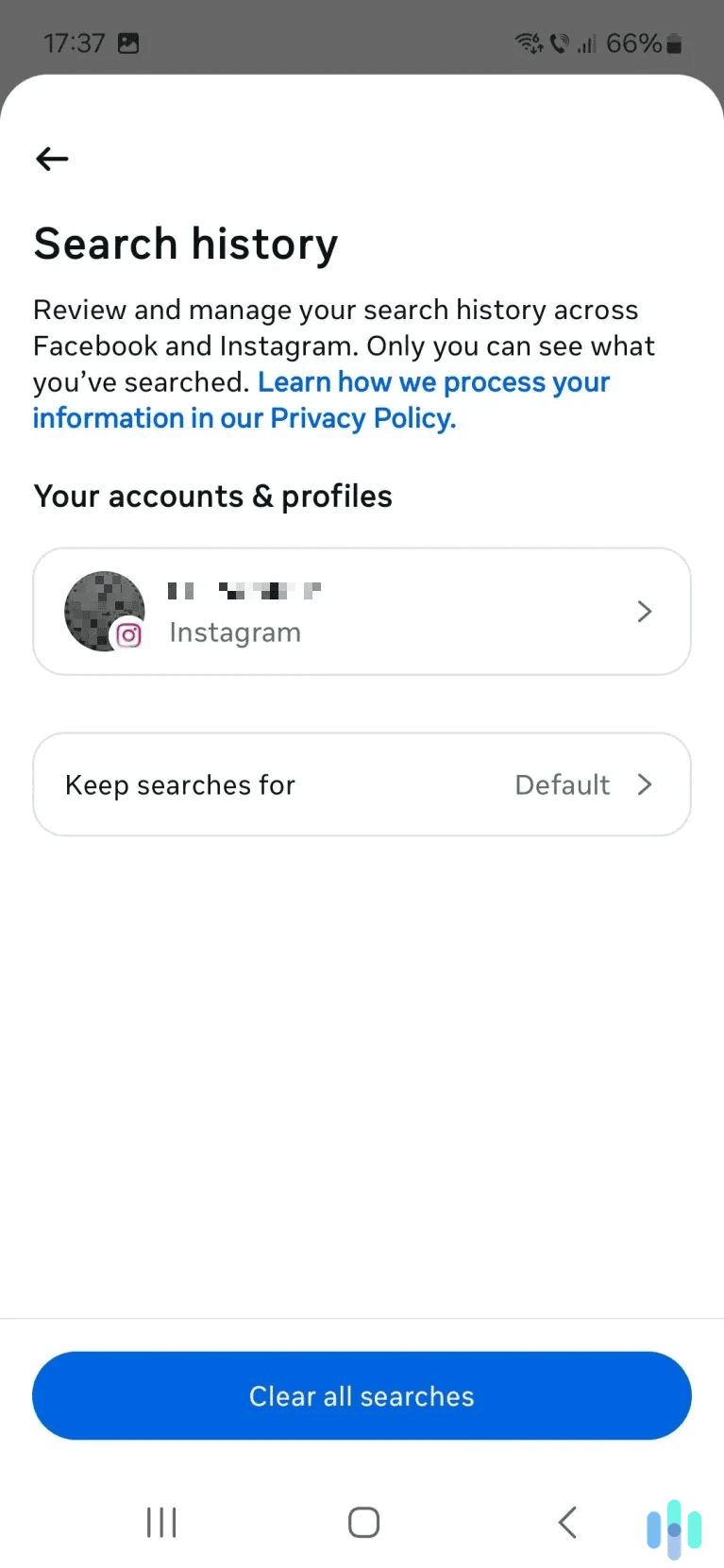 Tap the blue button at the bottom to clear your entire search history. Tap the blue button at the bottom to clear your entire search history.