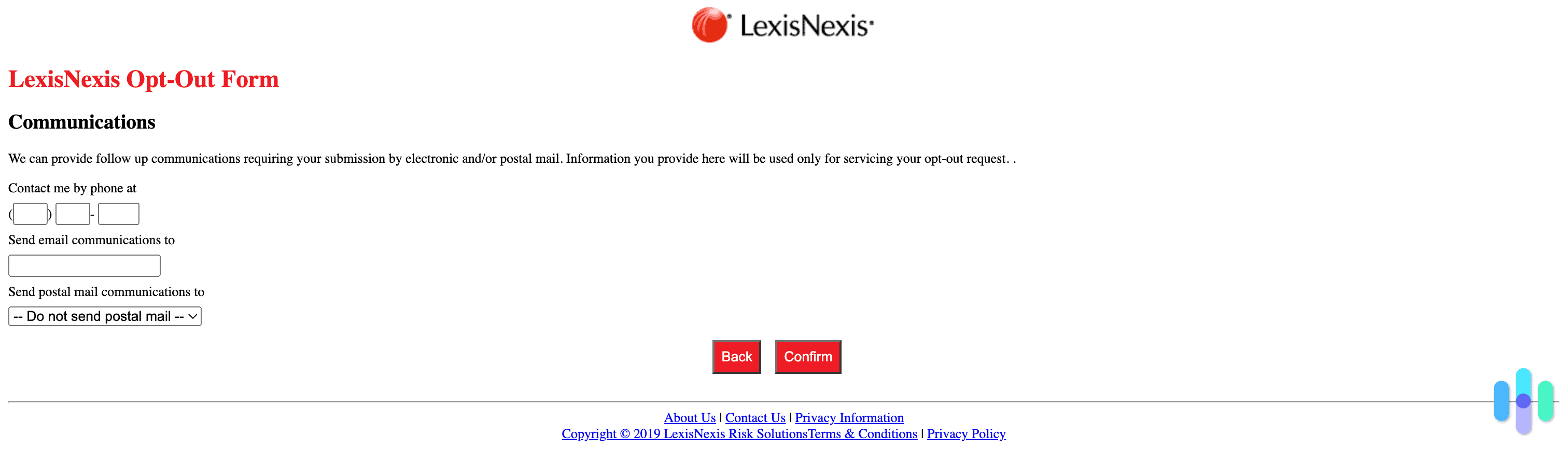 The LexisNexis opt out form communications section The LexisNexis opt out form communications section