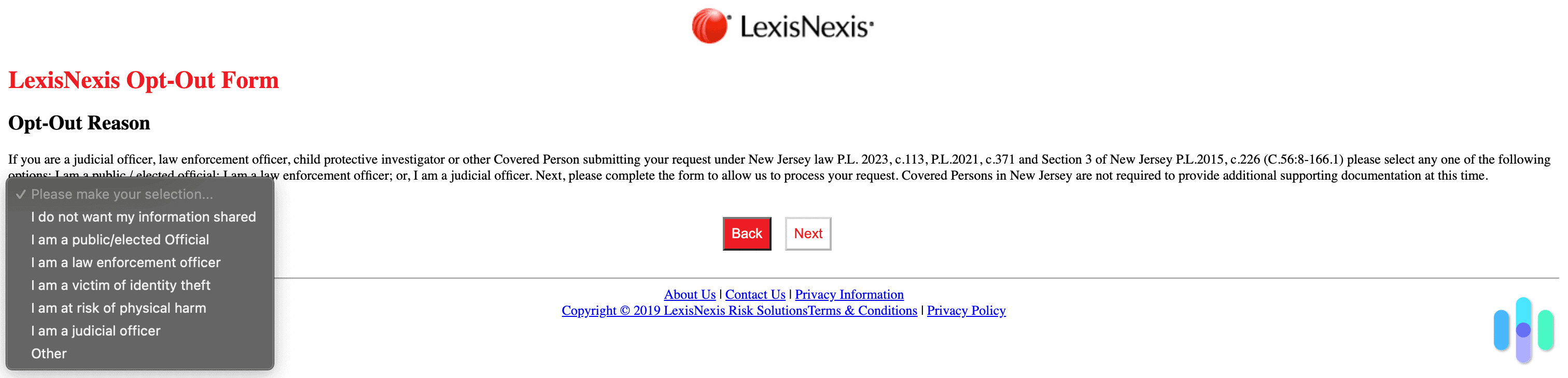 The LexisNexis opt out form reason list The LexisNexis opt out form reason list
