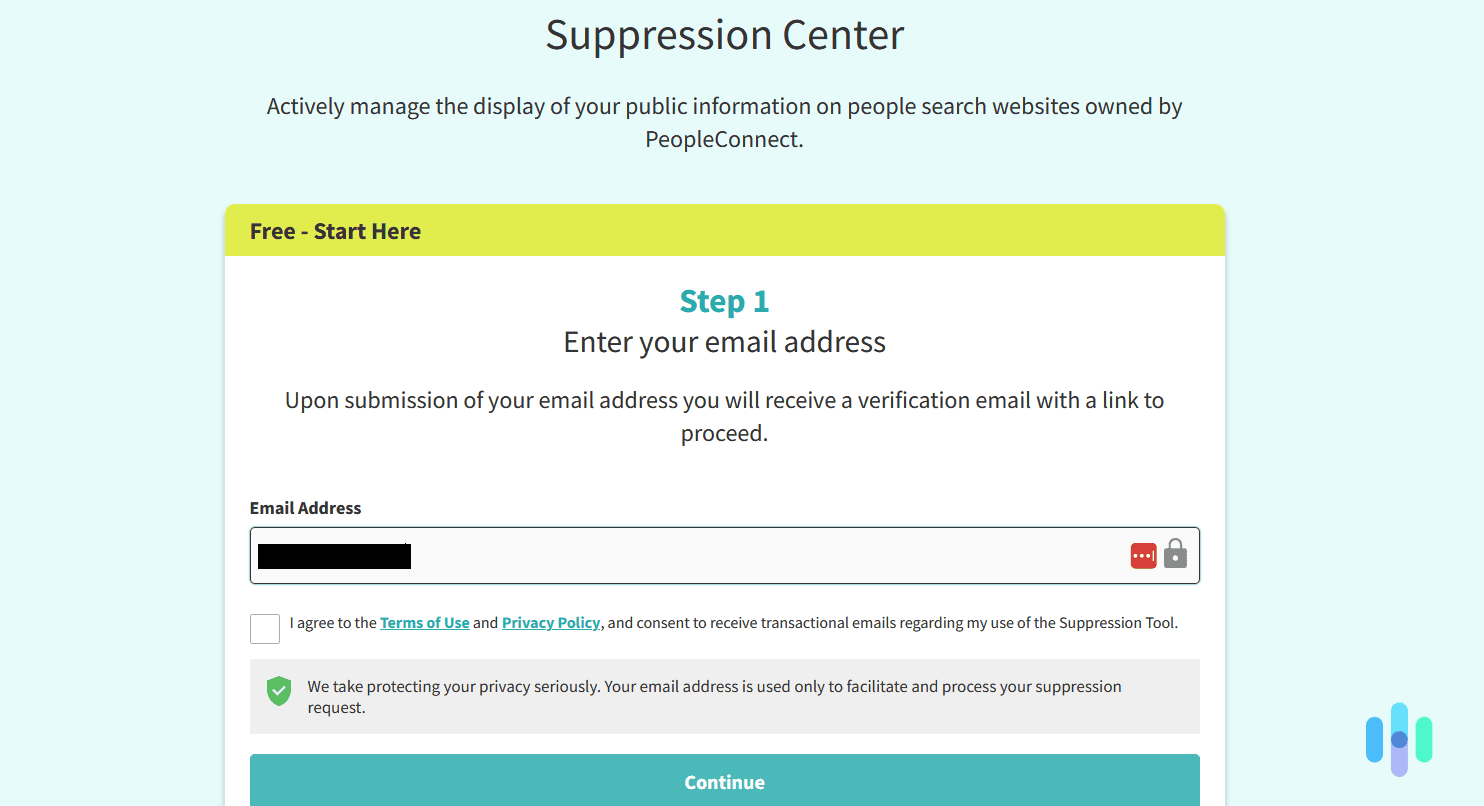 The PeopleConnect Suppression Center lets you manager you information across three different data broker platforms The PeopleConnect Suppression Center lets you manager you information across three different data broker platforms